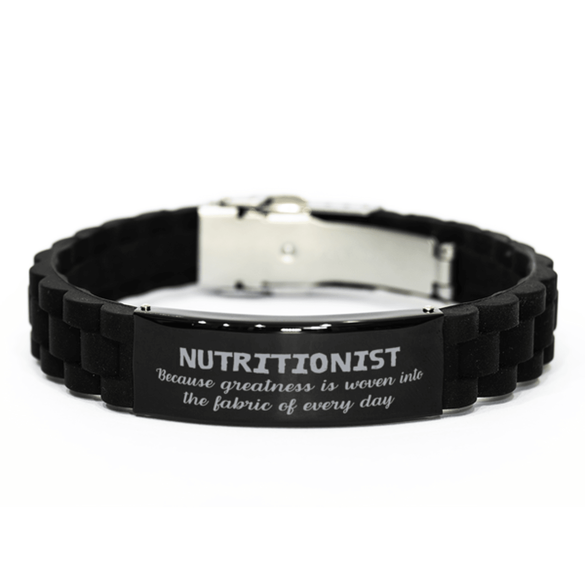 Sarcastic Nutritionist Black Glidelock Clasp Bracelet Gifts, Christmas Holiday Gifts for Nutritionist Birthday, Nutritionist: Because greatness is woven into the fabric of every day, Coworkers, Friends - Mallard Moon Gift Shop