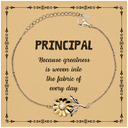 Sarcastic Principal Sunflower Bracelet Gifts, Christmas Holiday Gifts for Principal Birthday Message Card, Principal: Because greatness is woven into the fabric of every day, Coworkers, Friends - Mallard Moon Gift Shop