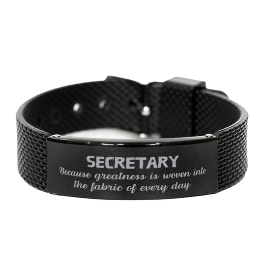 Sarcastic Secretary Black Shark Mesh Bracelet Gifts, Christmas Holiday Gifts for Secretary Birthday, Secretary: Because greatness is woven into the fabric of every day, Coworkers, Friends - Mallard Moon Gift Shop