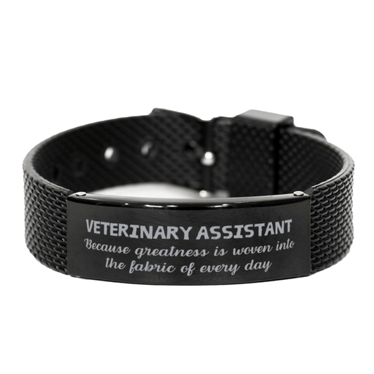 Sarcastic Veterinary Assistant Black Shark Mesh Bracelet Gifts, Christmas Holiday Gifts for Veterinary Assistant Birthday, Veterinary Assistant: Because greatness is woven into the fabric of every day, Coworkers, Friends - Mallard Moon Gift Shop