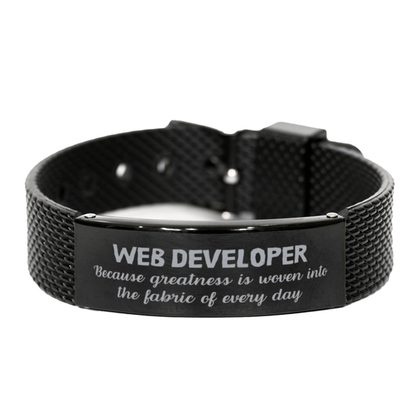Sarcastic Web Developer Black Shark Mesh Bracelet Gifts, Christmas Holiday Gifts for Web Developer Birthday, Web Developer: Because greatness is woven into the fabric of every day, Coworkers, Friends - Mallard Moon Gift Shop