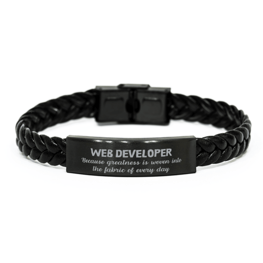 Sarcastic Web Developer Braided Leather Bracelet Gifts, Christmas Holiday Gifts for Web Developer Birthday, Web Developer: Because greatness is woven into the fabric of every day, Coworkers, Friends - Mallard Moon Gift Shop