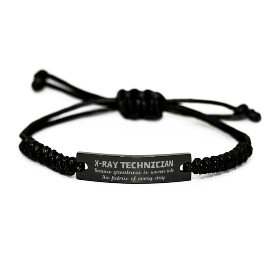 Sarcastic X-Ray Technician Black Rope Bracelet Gifts, Christmas Holiday Gifts for X-Ray Technician Birthday, X-Ray Technician: Because greatness is woven into the fabric of every day, Coworkers, Friends - Mallard Moon Gift Shop