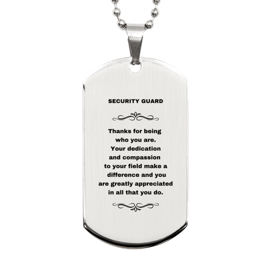 Security Guard Silver Engraved Dog Tag Necklace - Thanks for being who you are - Birthday Christmas Jewelry Gifts Coworkers Colleague Boss - Mallard Moon Gift Shop