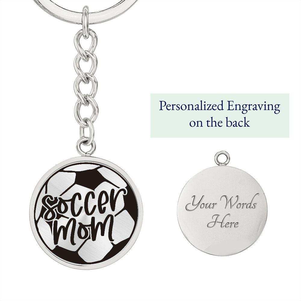 Soccer Mom Circle Engraved Keychain - Mallard Moon Gift Shop