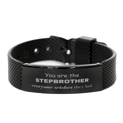 Stepbrother Black Shark Mesh Bracelet, Everyone wishes they had, Inspirational Bracelet For Stepbrother, Stepbrother Gifts, Birthday Christmas Unique Gifts For Stepbrother - Mallard Moon Gift Shop