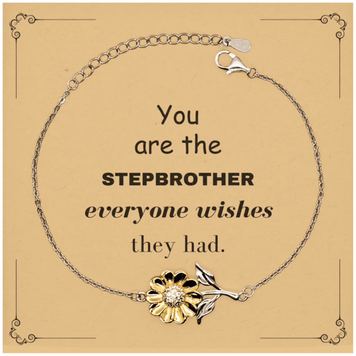 Stepbrother Sunflower Bracelet, Everyone wishes they had, Inspirational Bracelet For Stepbrother, Stepbrother Gifts, Birthday Christmas Unique Gifts For Stepbrother - Mallard Moon Gift Shop