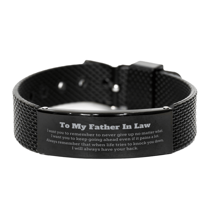 To My Father In Law Gifts, Never give up no matter what, Inspirational Father In Law Black Shark Mesh Bracelet, Encouragement Birthday Christmas Unique Gifts For Father In Law - Mallard Moon Gift Shop