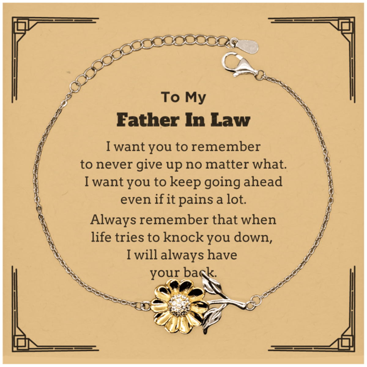 To My Father In Law Gifts, Never give up no matter what, Inspirational Father In Law Sunflower Bracelet, Encouragement Birthday Christmas Unique Gifts For Father In Law - Mallard Moon Gift Shop
