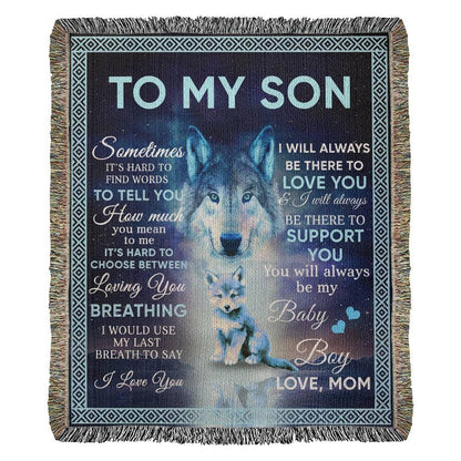 To My Son - You Will Always Be My Baby Boy Wolf and Cub Heirloom Woven Blanket - Mallard Moon Gift Shop