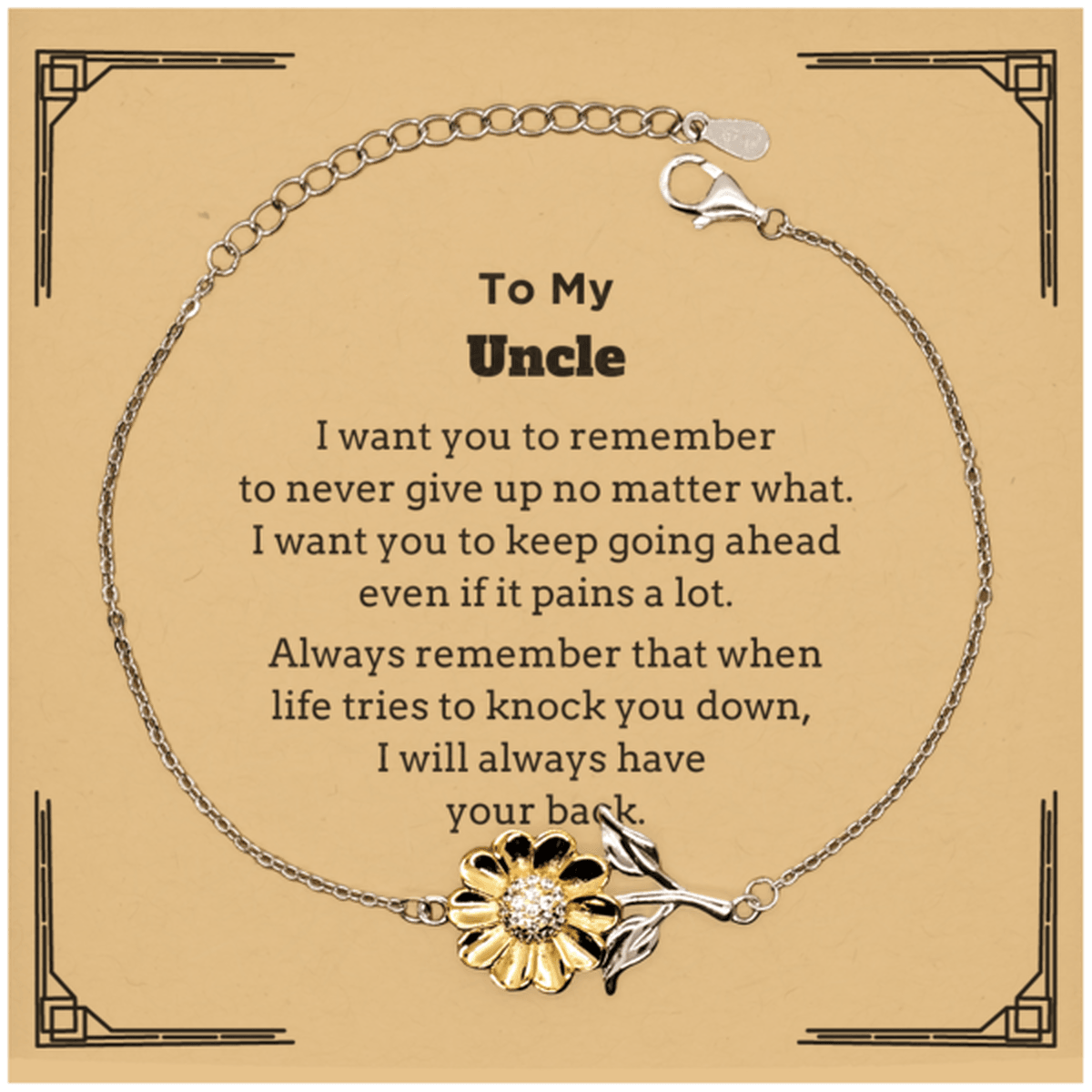 To My Uncle Gifts, Never give up no matter what, Inspirational Uncle Sunflower Bracelet, Encouragement Birthday Christmas Unique Gifts For Uncle - Mallard Moon Gift Shop