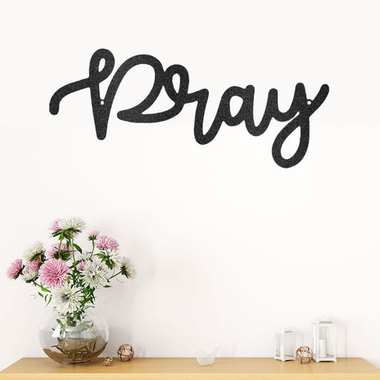 Pray Script Indoor Outdoor Steel Wall Sign - Mallard Moon Gift Shop